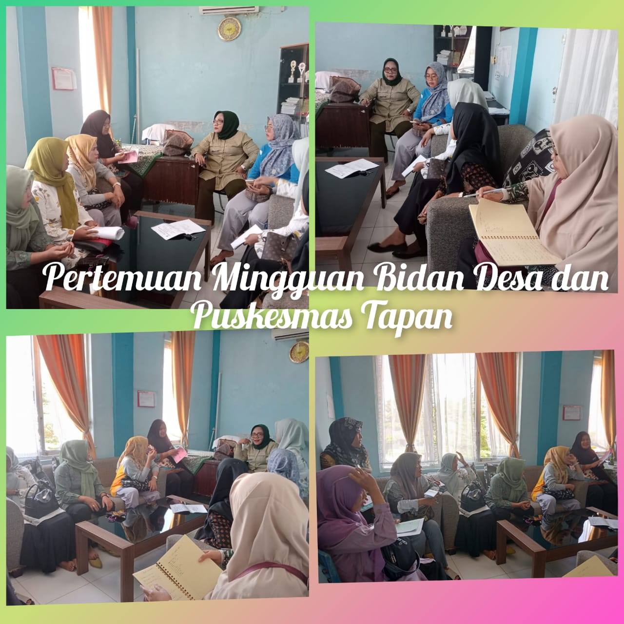  Pertemuan Mingguan Bidan Desa dan Puskesmas Tapan