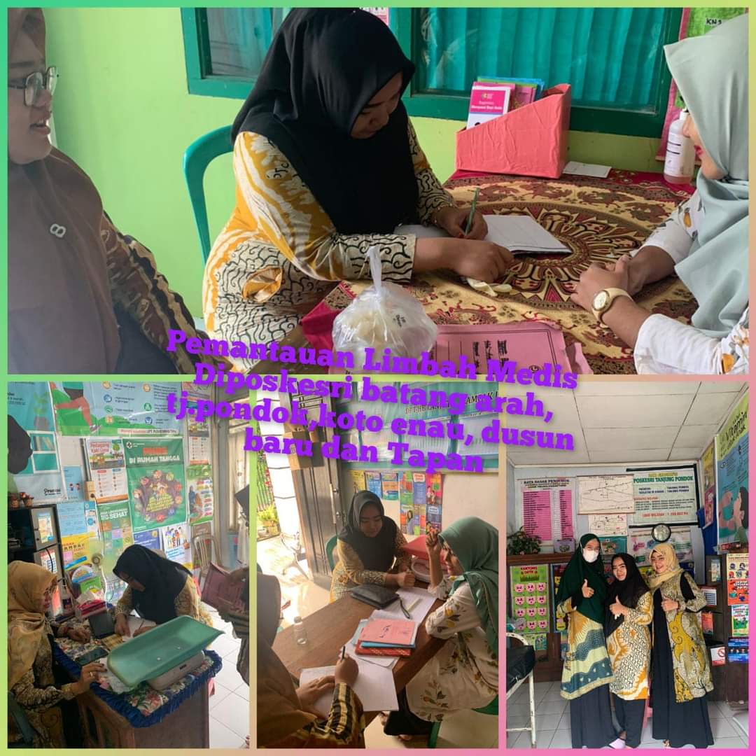 Puskesmas Tapan Pemantauan Limbah Medis di Poskesri batang arah, tanjung pondok, koto enau, dusun ba