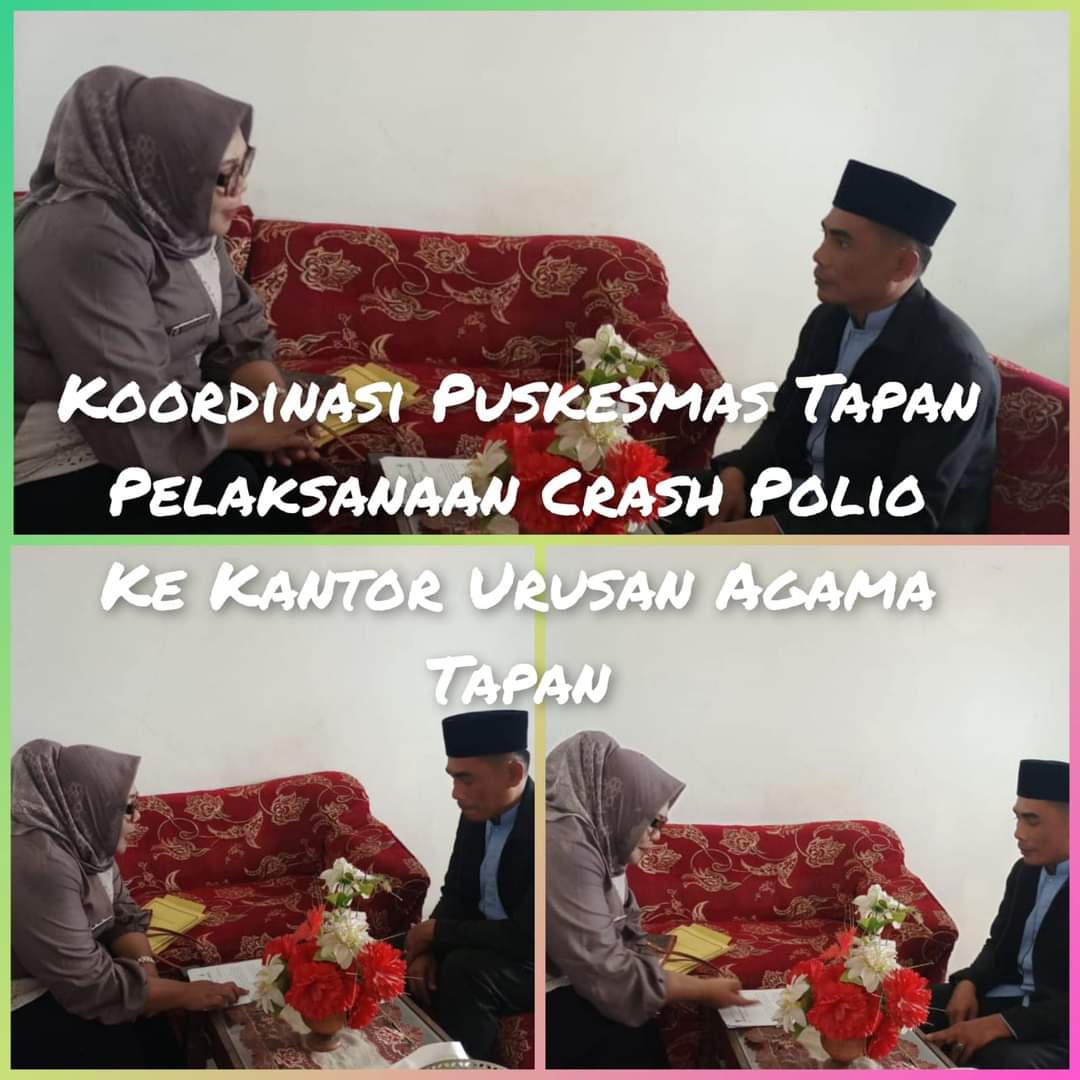 Koordinasi Puskesmas Tapan ke Kantor Urusan Agama ( KUA) Tapan dalam Rangka Pelaksanaan Crash Polio 