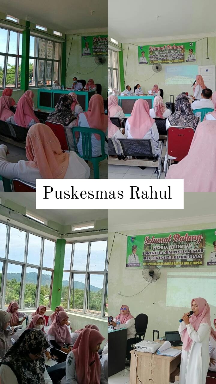 PUSKESMAS RAHUL MELAKSANAKAN LOKMIN BULANAN 