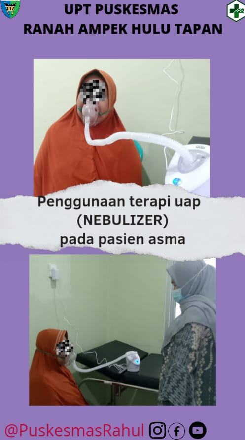 TERAPI UAP (NEBULIZER) UNTUK PASIEN SESAK NAFAS DI PUSKESMAS RAHUL 