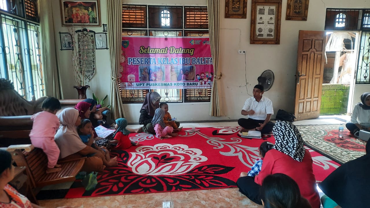 KELAS IBU BALITA DI KAMPUNG GANTING NAGARI KAMBANG TIMUR  UPT PUSKESMAS KOTO BARU