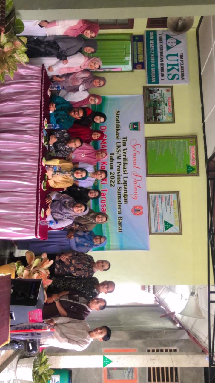 Penilaian Stratifikasi UKS/M Tingkat Provinsi Sumatra Barat di SMAN 2 Koto XI Tarusan. Jum’at, 25 No
