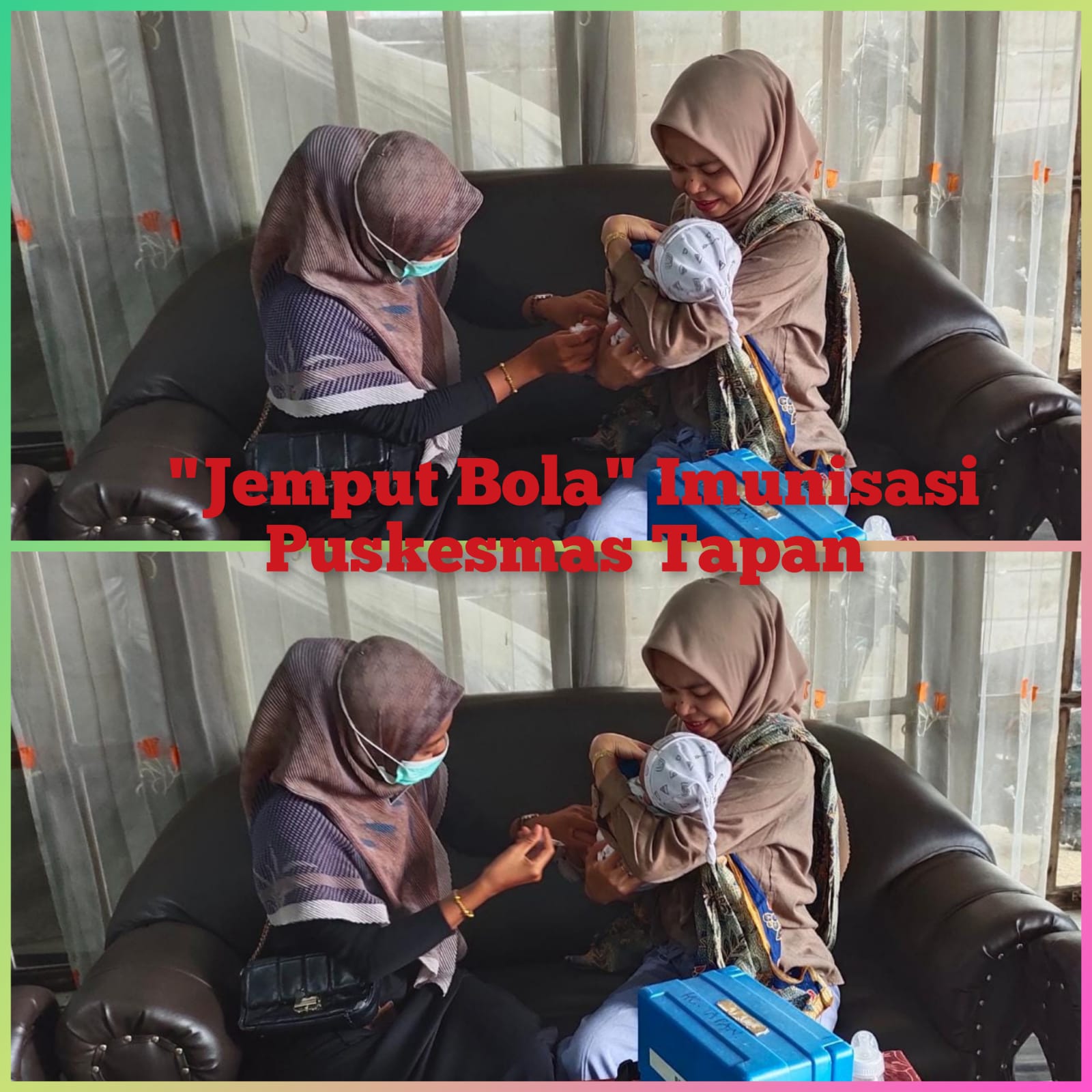 Jemput Bola\" Pemberian Imunisasi pada BALITA di wilayah Puskesmas Tapan 