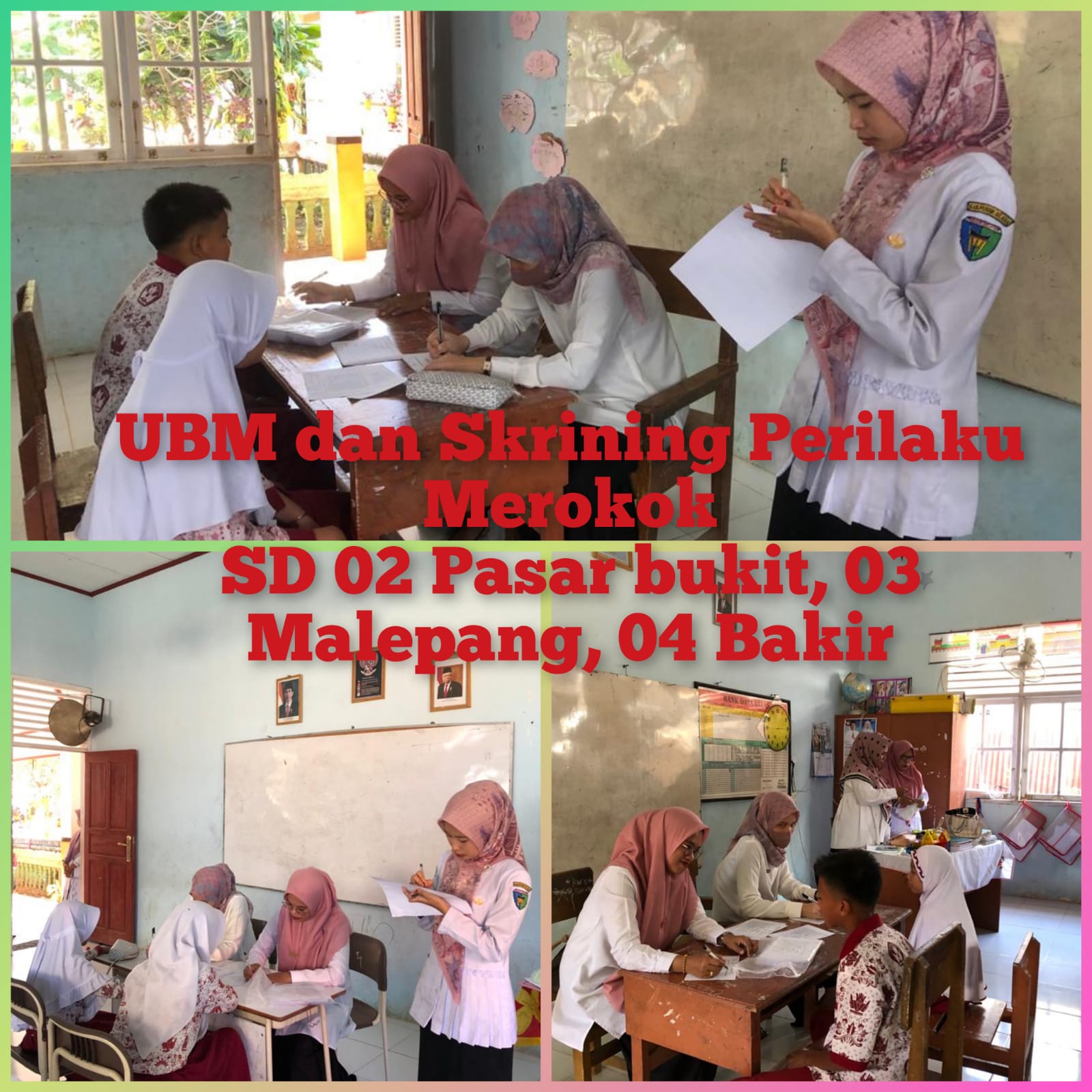 UBM (upaya Berhenti Merokok) pada SD 02 Pasar Bukit , SD 03 Malepang dan SD 04 Bakir Tapan