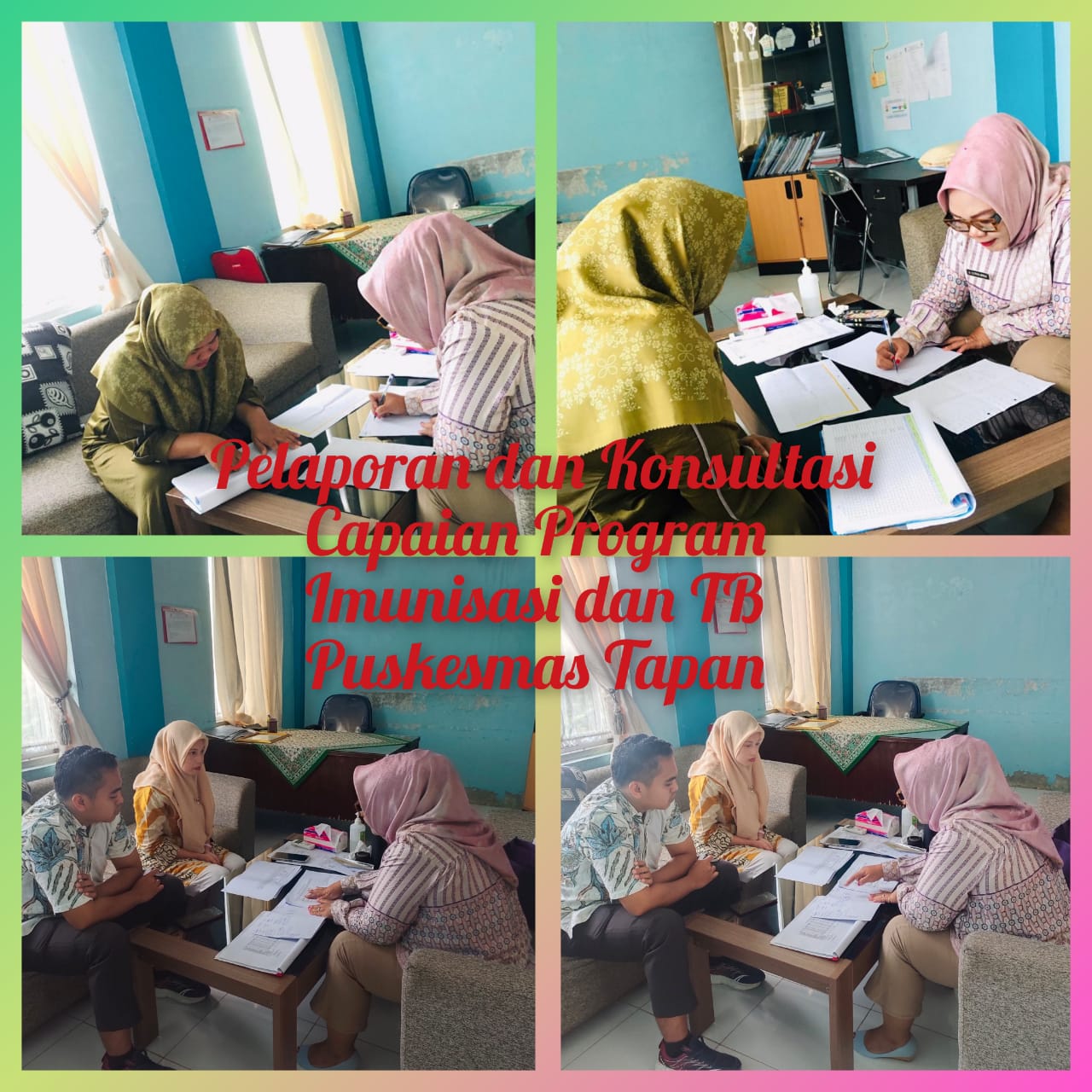 Pelaporan dan Konsultasi capaian program Imunisasi dan TB triwulan kedua Puskesmas Tapan