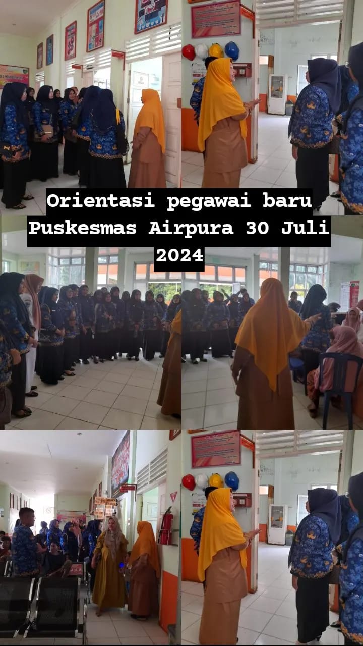 Orientasi pegawai baru Puskesmas Airpura sebanyak 33 orang 