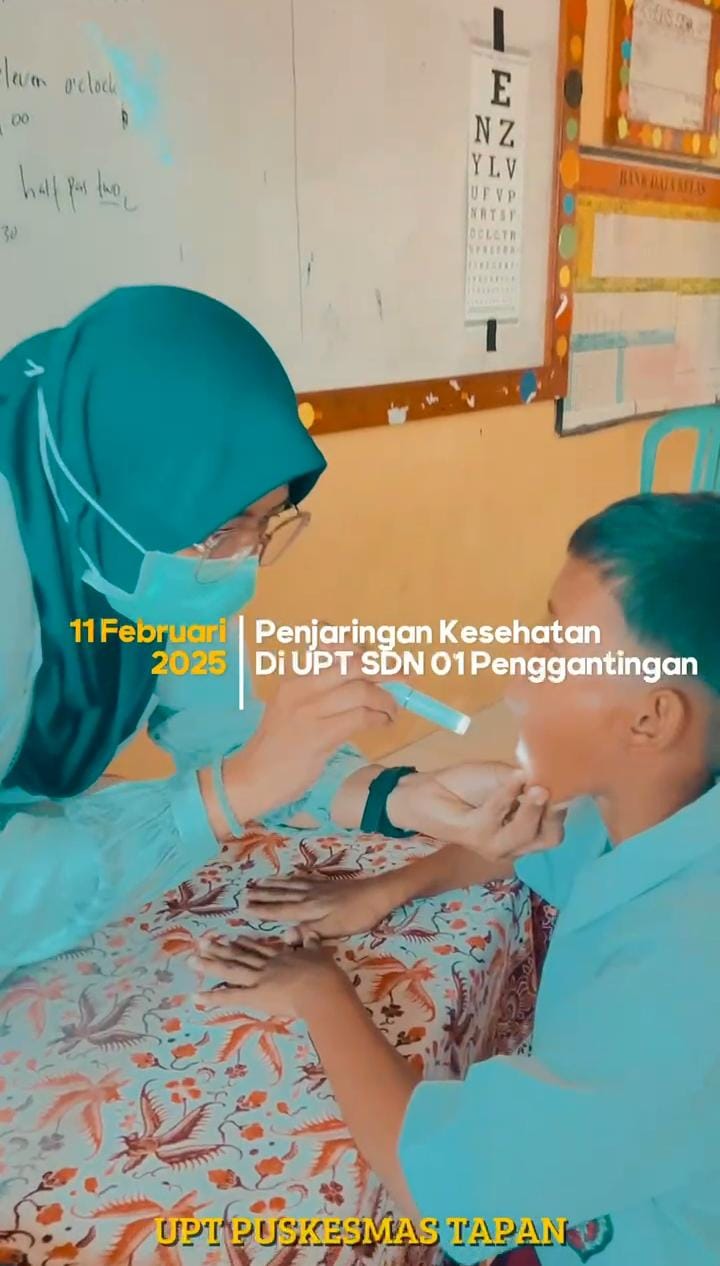 Penjaringan Kesehatan siswa Kelas I-VI UPT SDN 01 Penggantingan